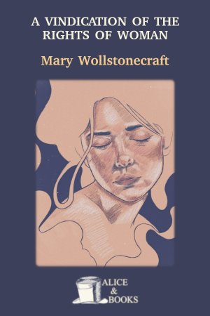 A Vindication of the Rights of Woman by Mary Wollstonecraft — cover
