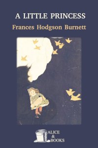A little princess by Frances Hodgson Burnett