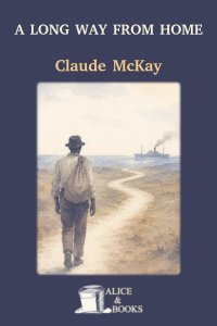 A long way from home by Claude McKay — cover