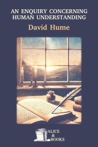 An Enquiry Concerning Human Understanding by David Hume