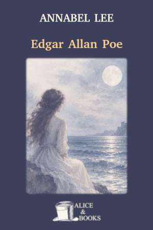 Annabel Lee by Edgar Allan Poe — cover