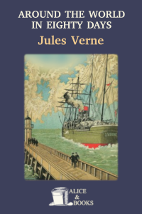 Around the World in Eighty Days by Jules Verne