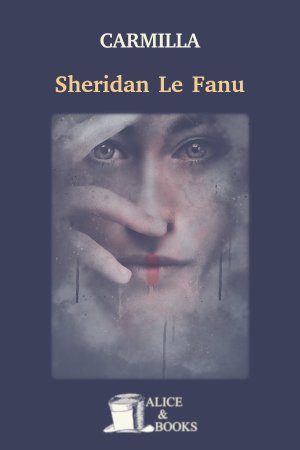 Carmilla de Sheridan Le Fanu