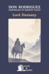 Don Rodriguez by Lord Dunsany — cover