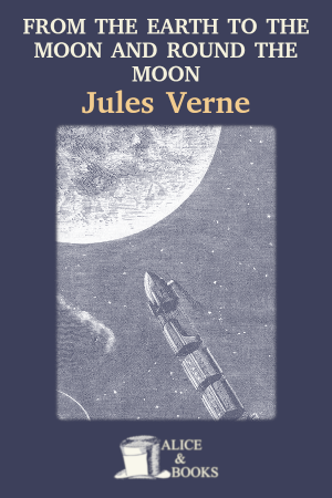 From the Earth to the Moon by Jules Verne — cover