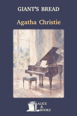 Giant's bread by Agatha Christie — cover