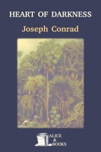 Heart of Darkness by Joseph Conrad