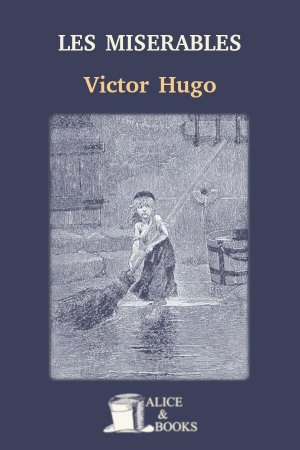 Les Misérables de Victor Hugo