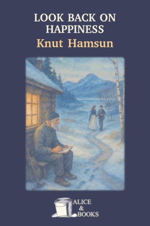 Look Back on Happiness by Knut Hamsun — cover