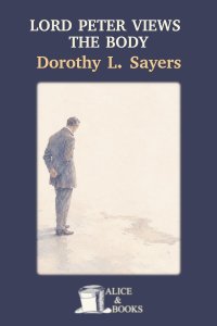 Lord Peter Views the Body by Dorothy L. Sayers — cover