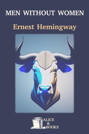 Men Without Women de Ernest Hemingway