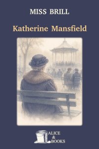 Miss Brill by Katherine Mansfield — cover