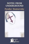 Download Notes from Underground by Fyodor Dostoevsky