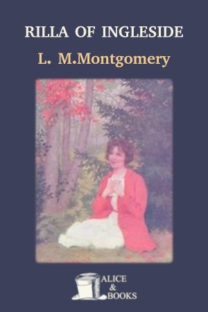 Rilla of Ingleside de Lucy Maud Montgomery