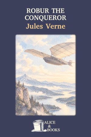Robur the Conqueror by Jules Verne — cover