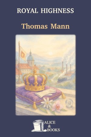 Royal Highness by Thomas Mann — cover