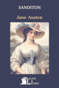 Sanditon by Jane Austen