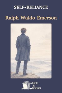 Self-Reliance by Ralph Waldo Emerson — cover