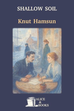 Shallow Soil by Knut Hamsun — cover