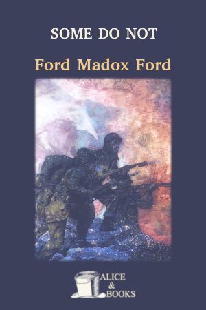 Some Do Not... by Ford Madox Ford — cover