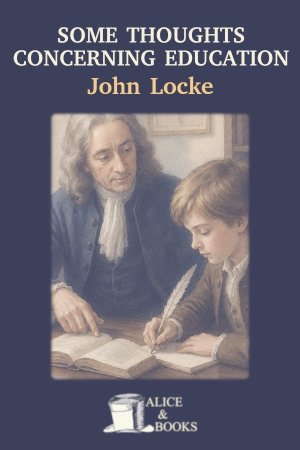 Some Thoughts Concerning Education by John Locke — cover