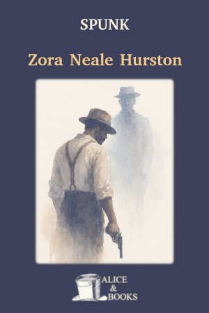 Spunk by Zora Neale Hurston — cover