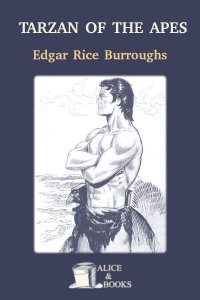 Tarzan of the Apes by Edgar Rice Burroughs