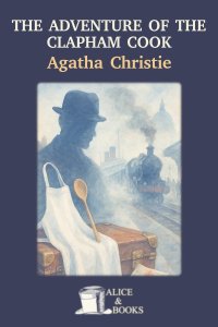 The Adventure of the Clapham Cook by Agatha Christie