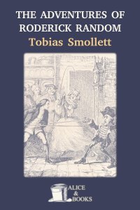 The Adventures of Roderick Random by Tobias Smollett
