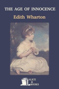 The Age of Innocence by Edith Wharton