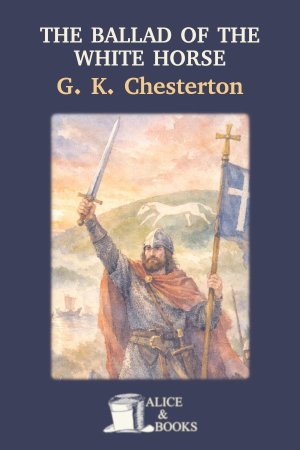 The Ballad of the White Horse by G. K. Chesterton — cover