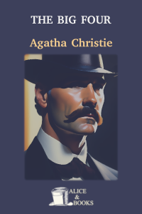 The Big Four by Agatha Christie