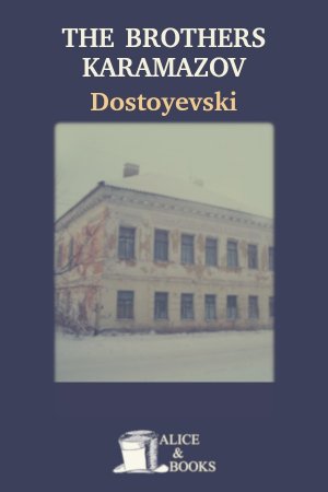 The Brothers Karamazov de Fyodor Dostoevsky