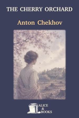The Cherry Orchard by Anton Chekhov — cover