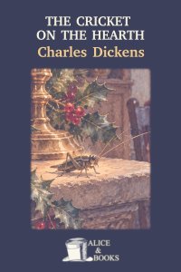 The Cricket on the Hearth by Charles Dickens — cover