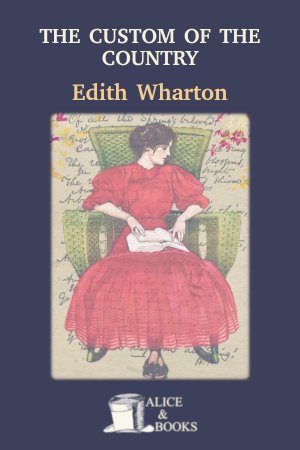The Custom of the Country by Edith Wharton — cover