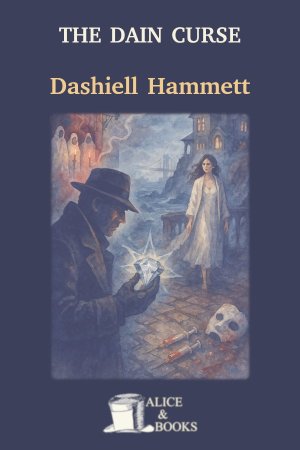 The Dain Curse by Dashiell Hammett — cover