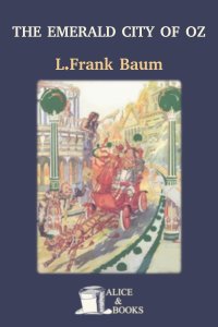 The Emerald City of Oz by L. Frank Baum