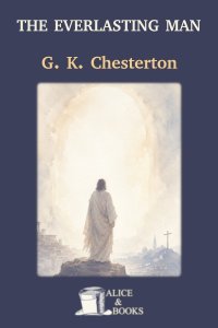 The Everlasting Man by G. K. Chesterton — cover