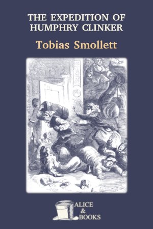 The Expedition of Humphry Clinker de Tobias Smollett