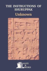Download The Instructions of Shuruppak by Unknown