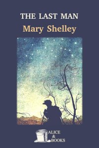 The Last Man by Mary Shelley