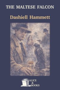 The Maltese Falcon by Dashiell Hammett — cover