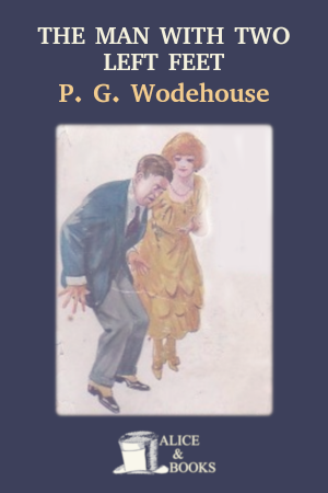The Man With Two Left Feet and Other Stories by P. G. Wodehouse — cover