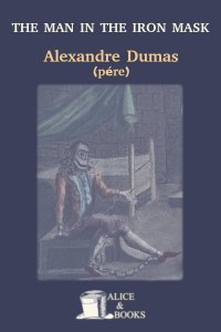 The Man in the Iron Mask by Alexandre Dumas (père) — cover
