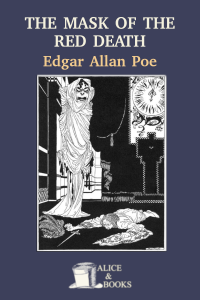 The Masque of the Red Death by Edgar Allan Poe