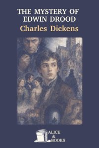 The Mystery of Edwin Drood by Charles Dickens — cover