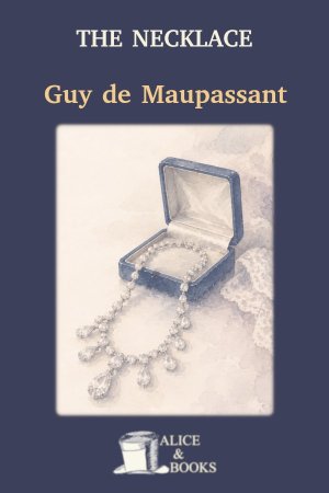 The Necklace by Guy de Maupassant — cover