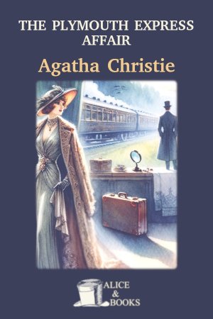 The Plymouth Express Affair by Agatha Christie — cover