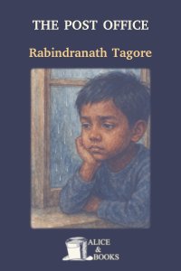The Post Office by Rabindranath Tagore